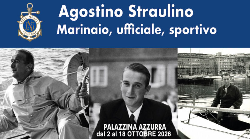 AGOSTINO STRAULINO – Marinaio, ufficiale, sportivo